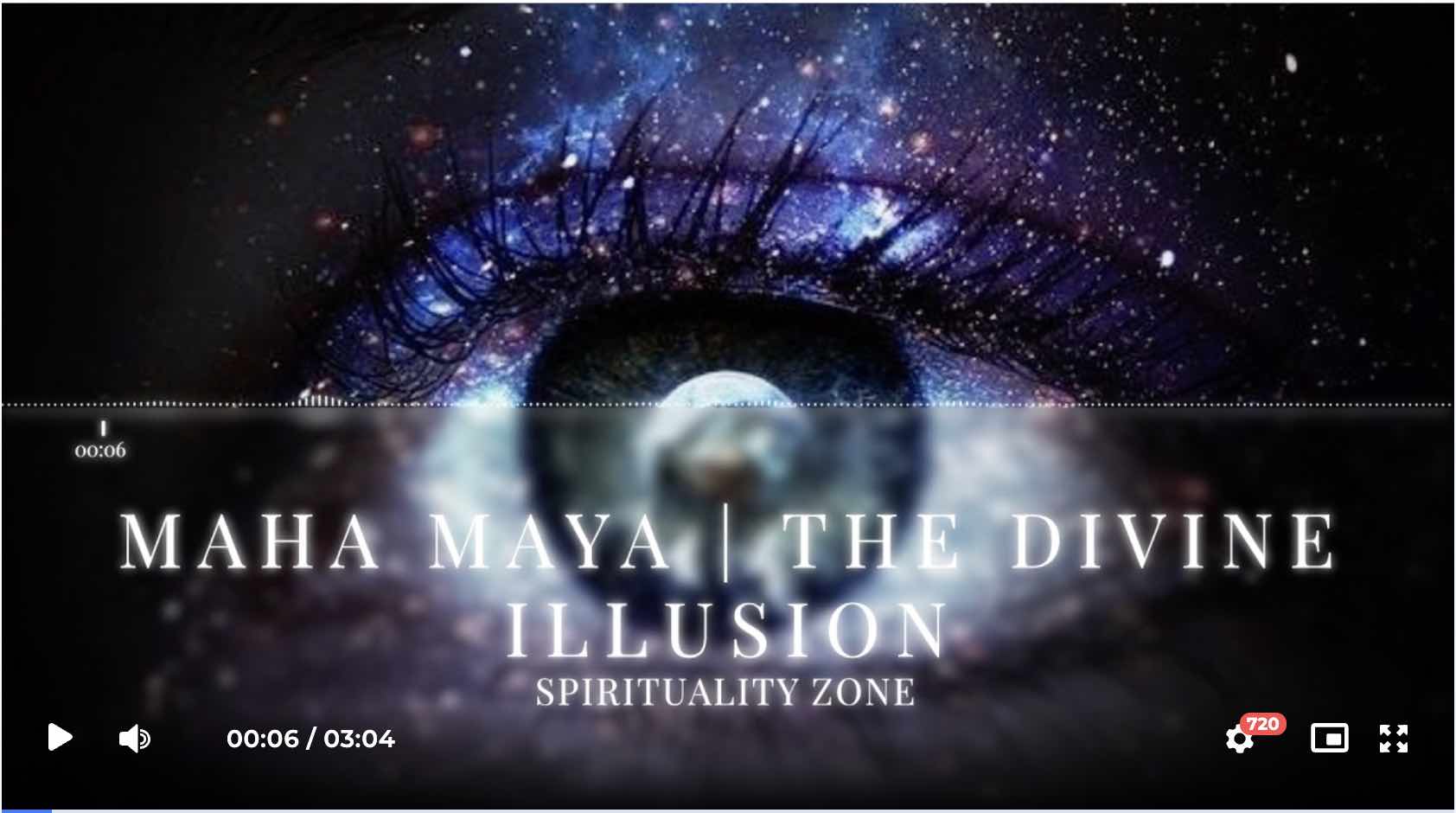 Maha Maya | The Divine Illusion