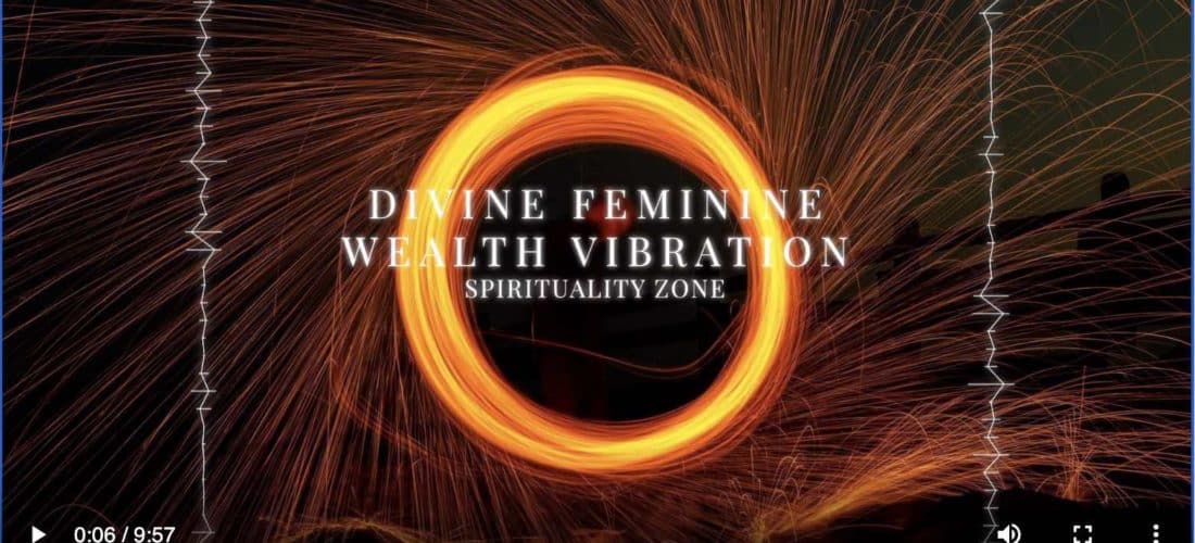 Divine Feminine Wealth Vibration