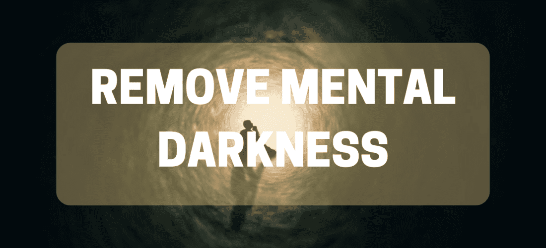 Remove Mental Darkness | Energy Protocol