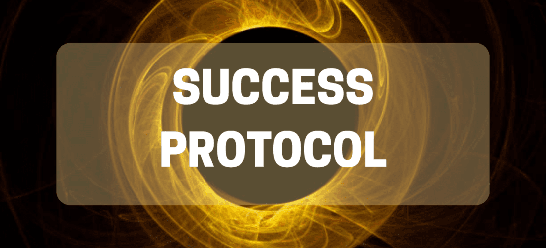 Success Protocol | Force For Success