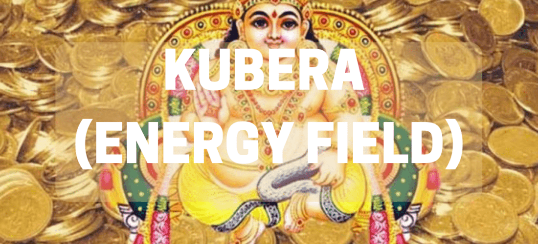 Kubera Energy Field / Kubera Mantra Energised 108x