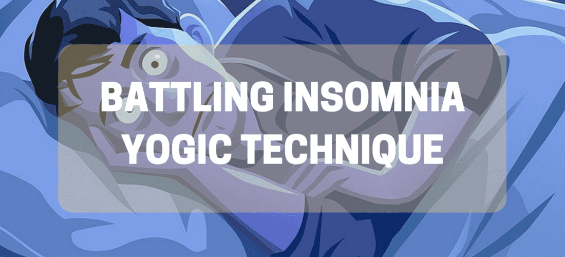 Battle Insomnia | Yogic Technique | Energy Field