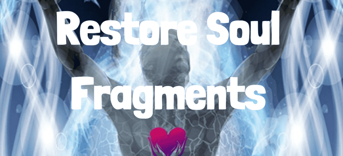 Restore Soul Fragments