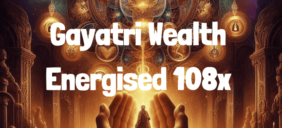 Gayatri Wealth Mantra Energised 108x