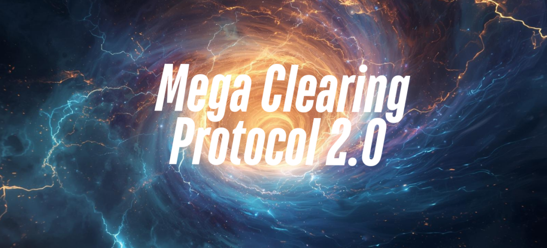 Mega Clearing Protocol 2.0