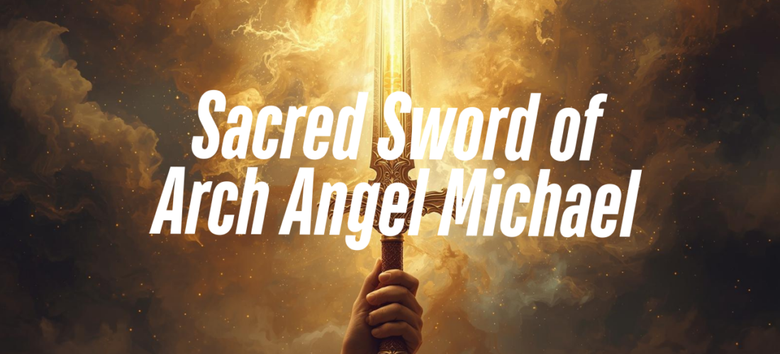 Sacred Sword of the Archangel Michael